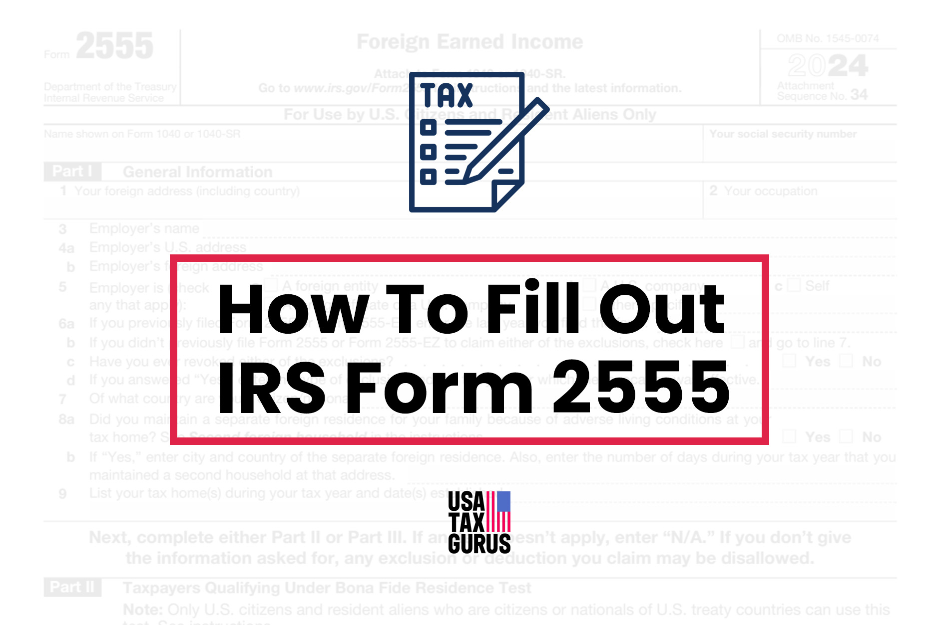 how to fill out irs form 2555