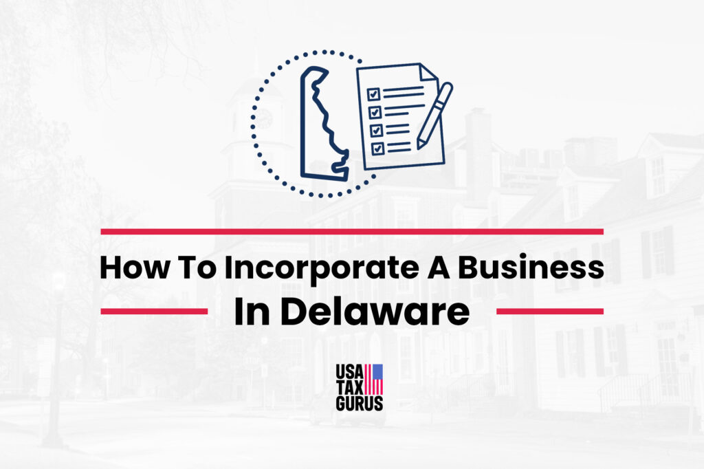 how to incorporate a business in Delaware