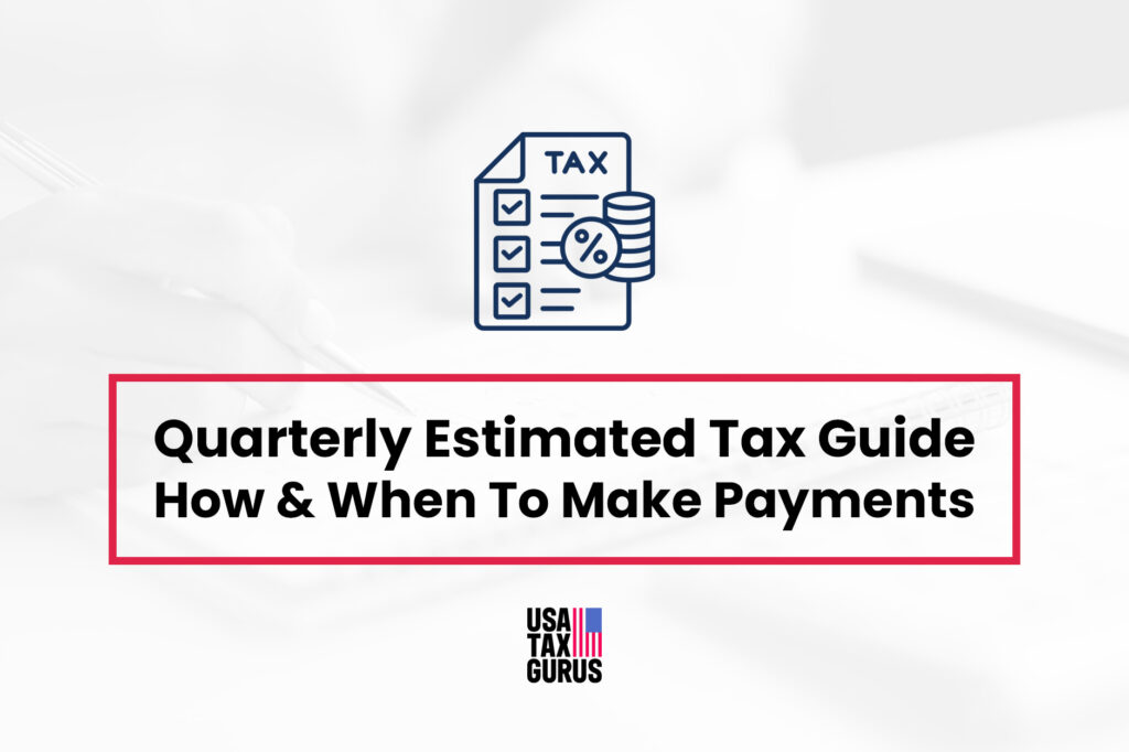 Quarterly Estimated Tax Guide