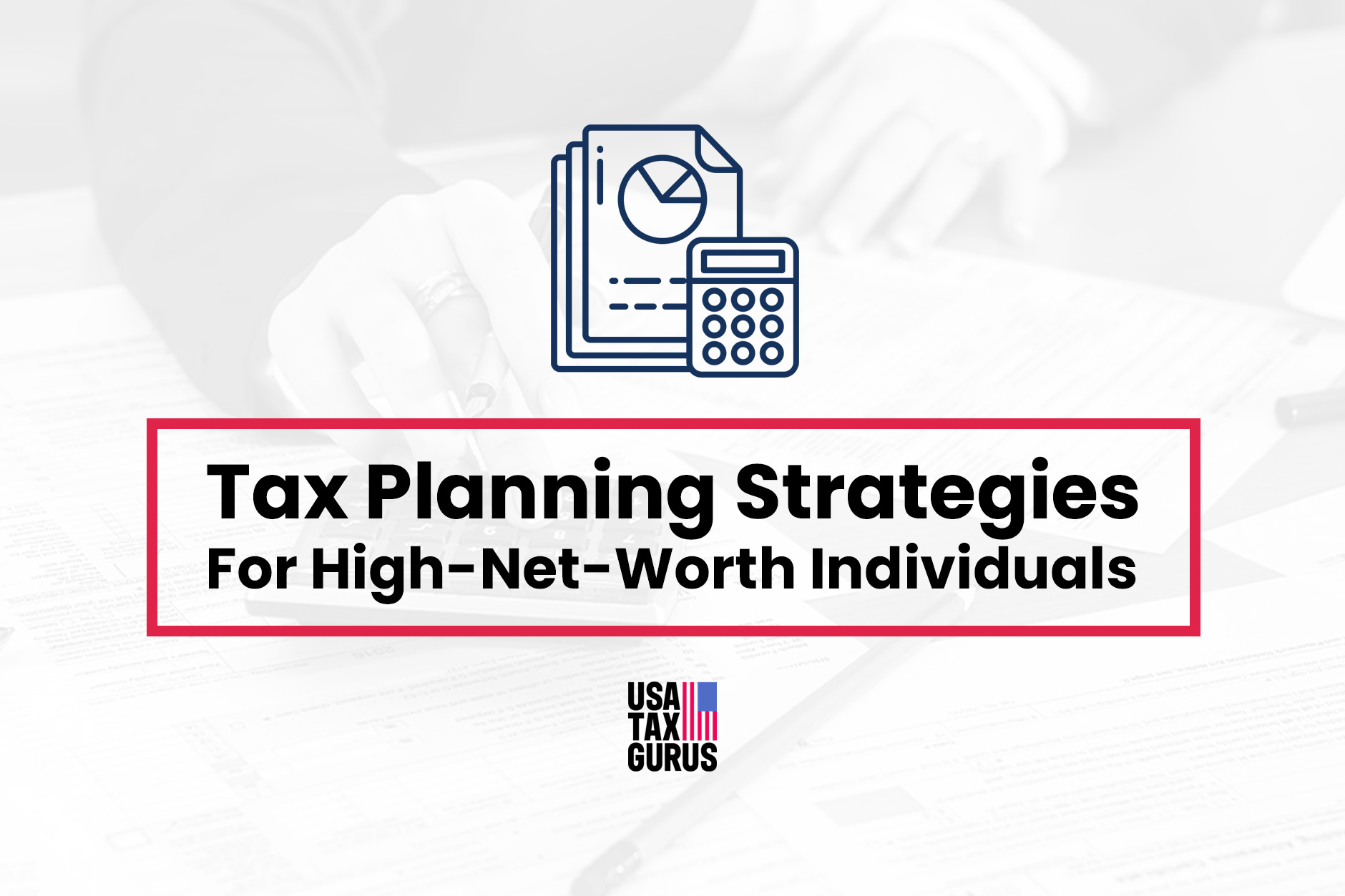 tax planning strategies for high net worth