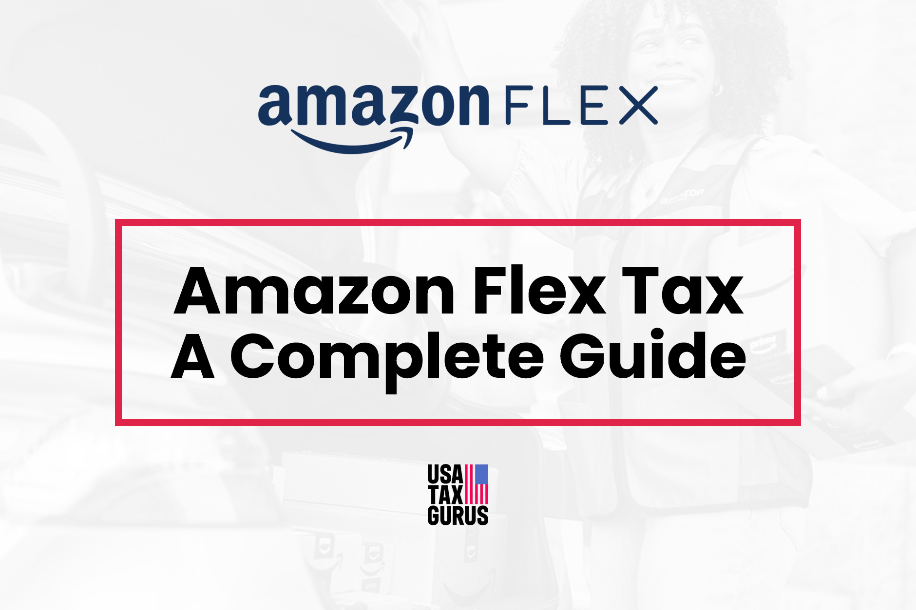 Amazon Flex Tax Guide