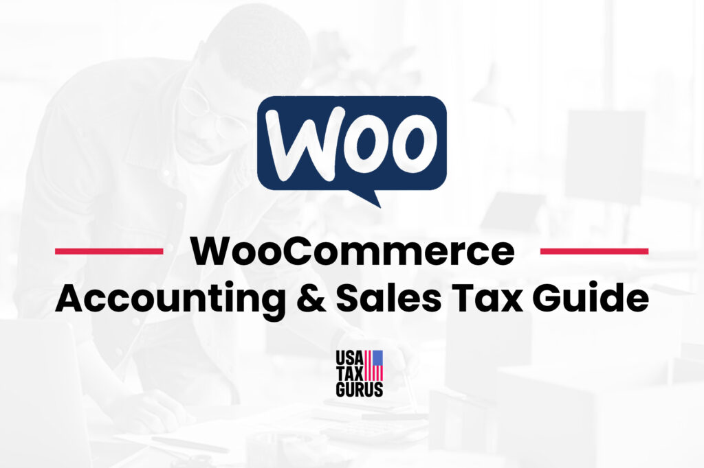 WooCommerce Sales Tax Guide