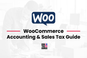 WooCommerce Sales Tax Guide