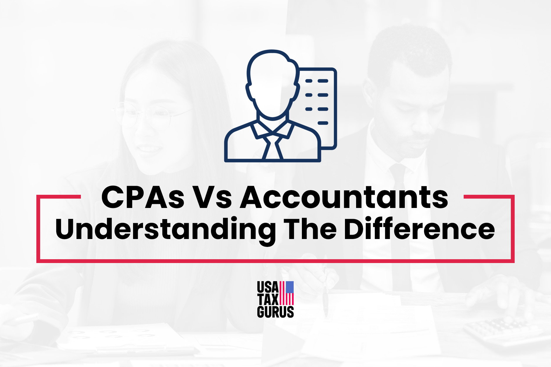 CPAs Vs Accountants