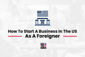 How To Start A Business As A Foreigner